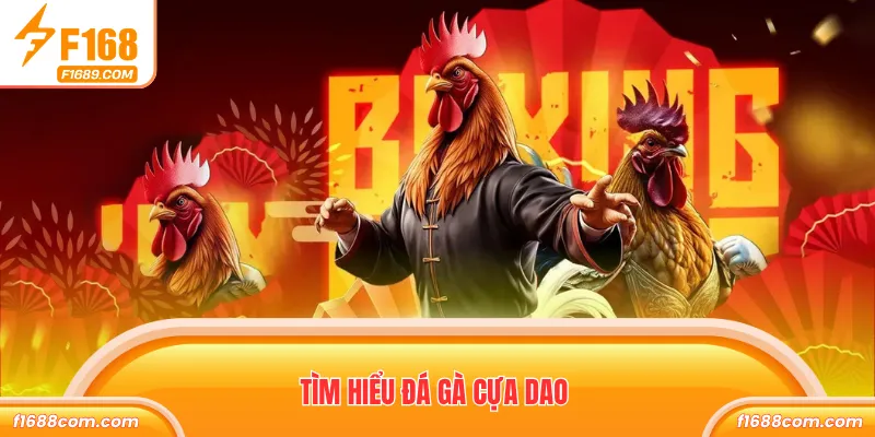 Tìm hiểu đá gà cựa dao